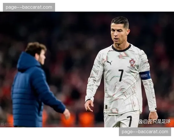 葡萄牙C罗谢幕之战 中场创造力决定球队淘汰赛上限